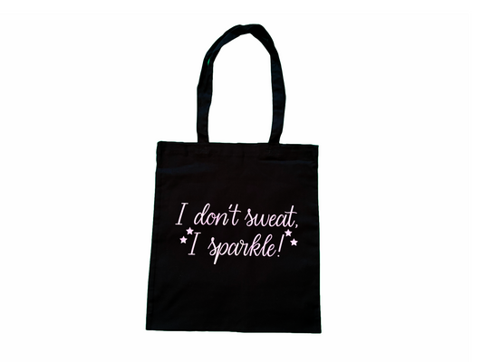 I dont sweat, i sparkle Tote/Shopper Bag